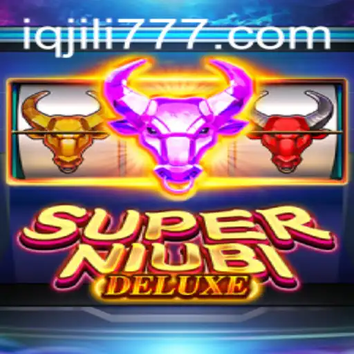 Discover the Thrills of SuperNiubiDeluxe with IQJILI